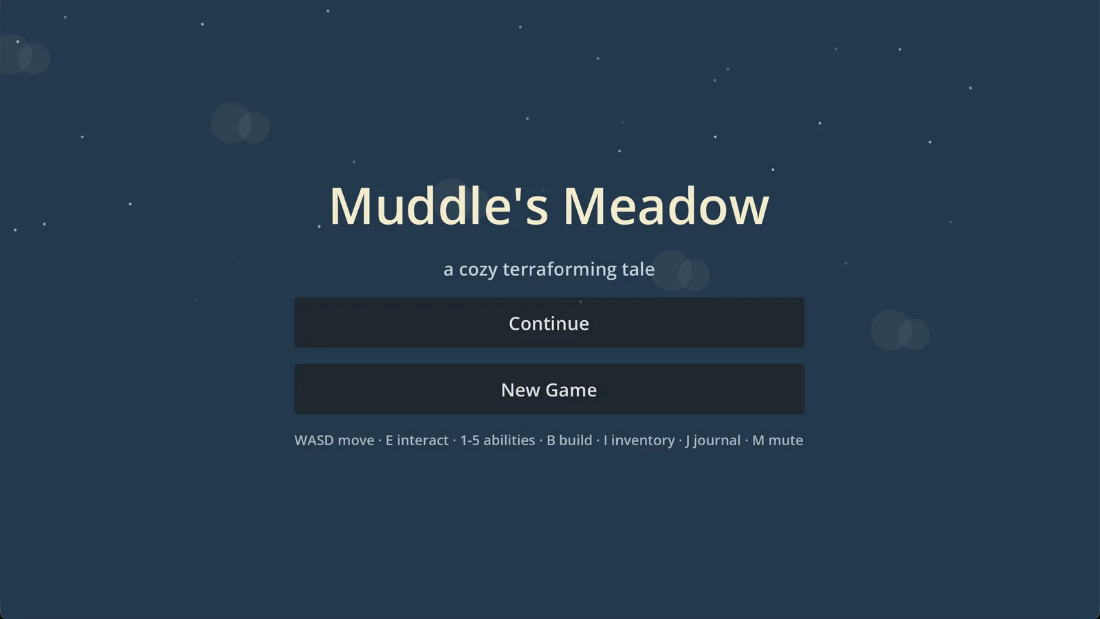 Kimi's main menu: Muddle's Meadow, "a cozy terraforming tale", with animated sun spots on a starry backdrop.